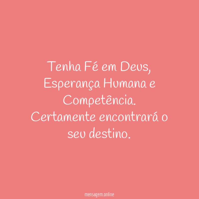 Tenha Fé em Deus