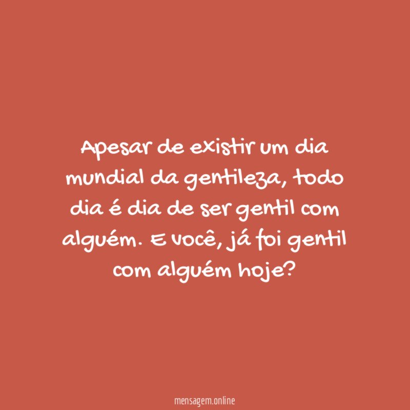 Dia de ser gentil