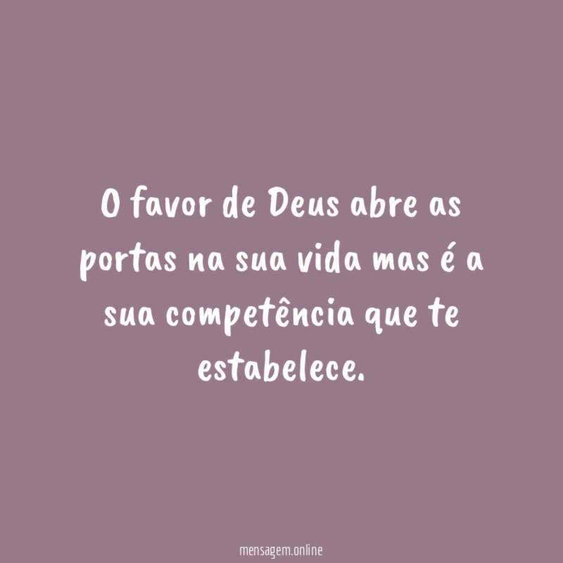 O favor de Deus abre as portas na