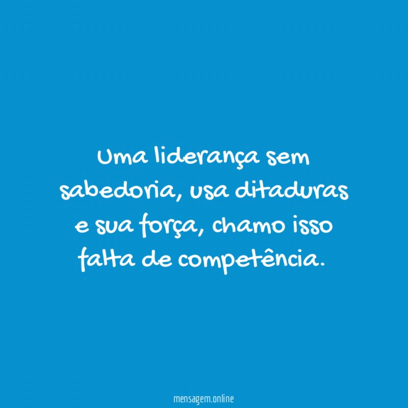 Uma liderança sem sabedoria