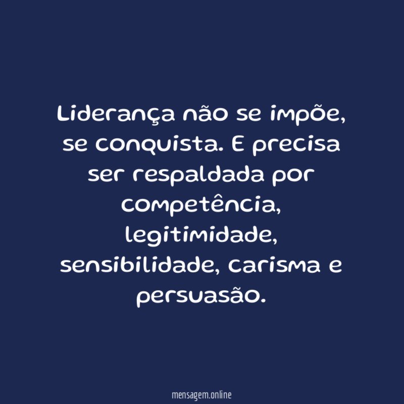 Liderança não se impõe