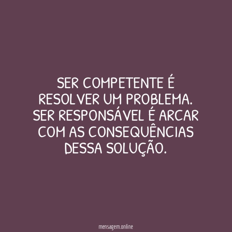 Ser Competente é resolver um problema