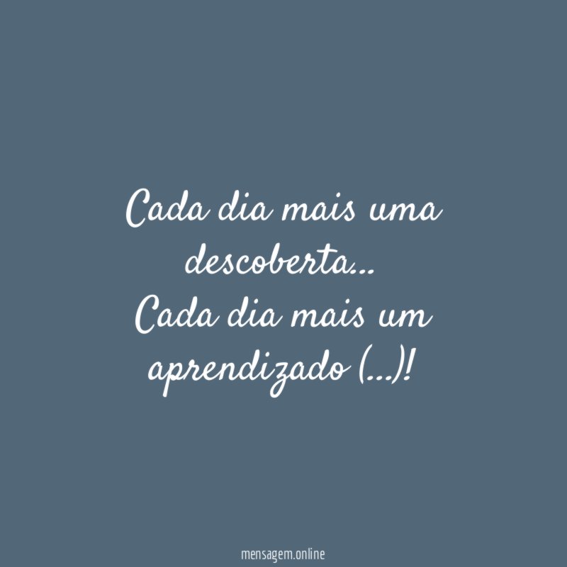 Cada dia mais uma descoberta