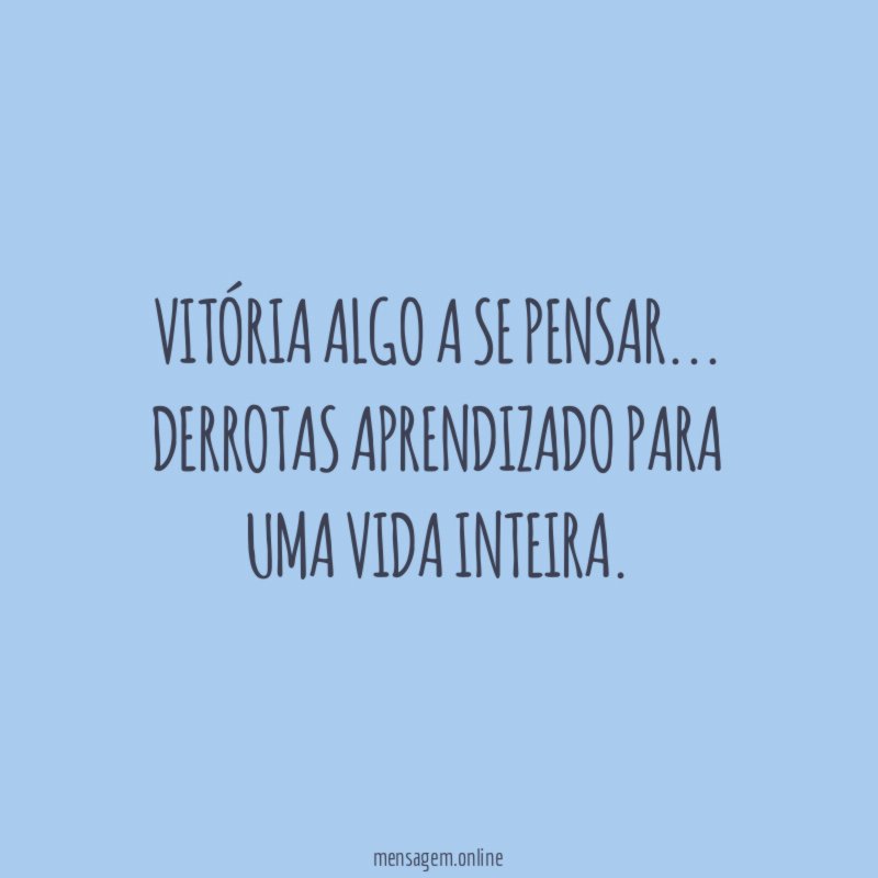 Vitória algo a se pensar