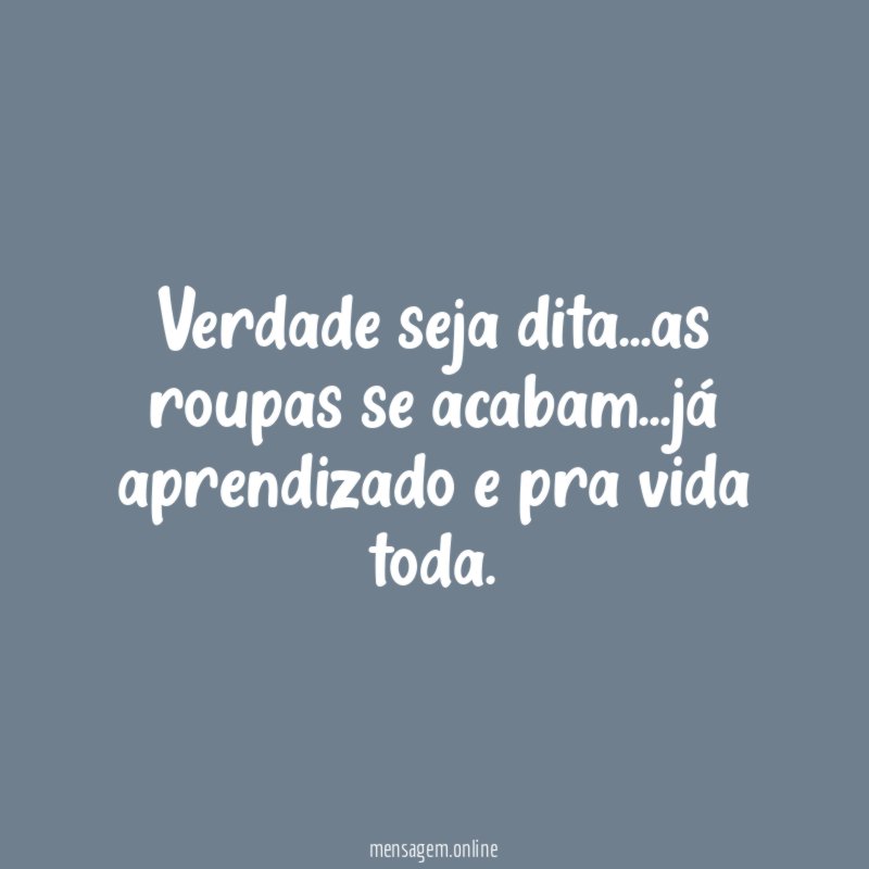 Verdade seja dita