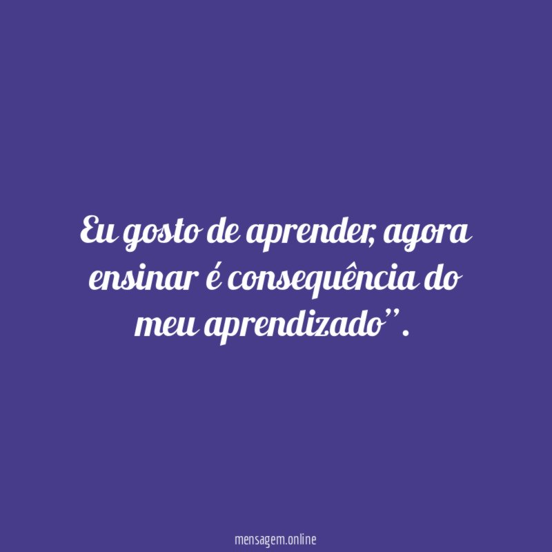Eu gosto de aprender