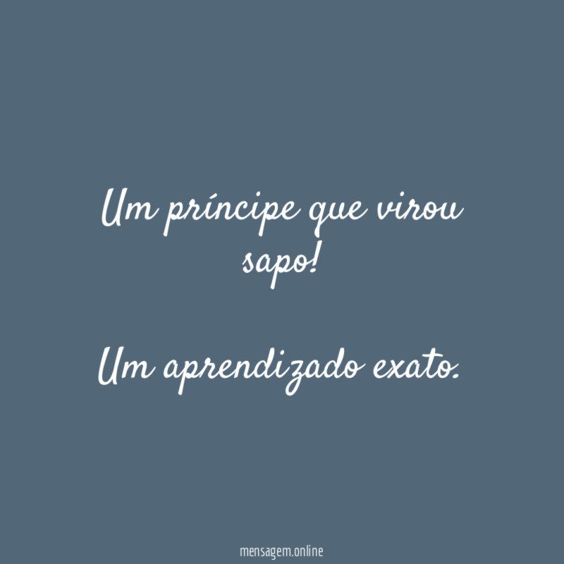 Um príncipe que virou sapo