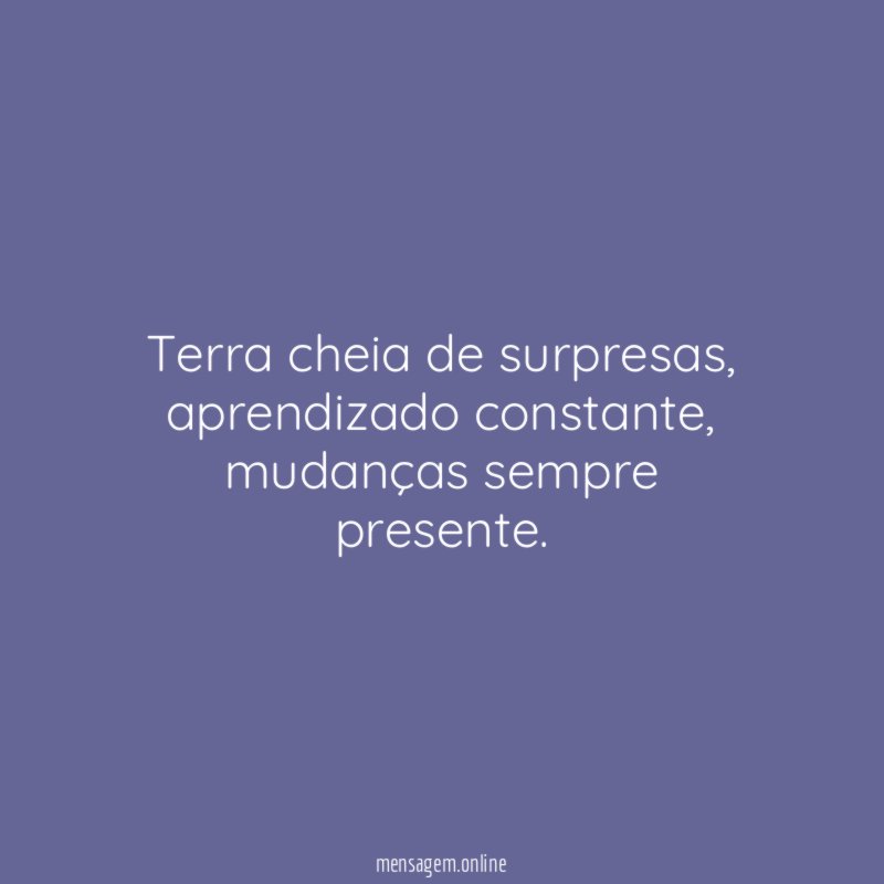 Terra cheia de surpresas