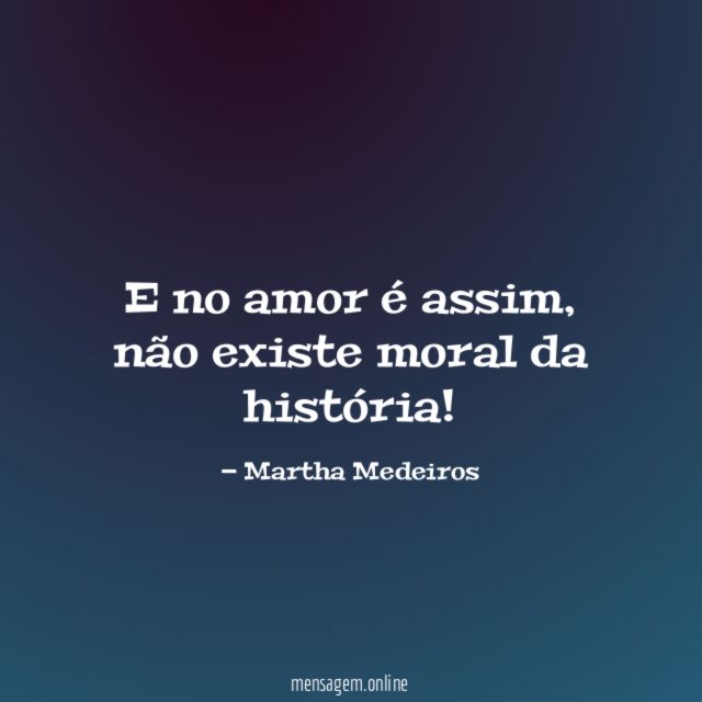 E no amor é assim