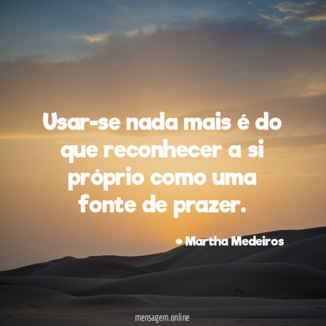 Usar-se nada mais é do que reconhecer a