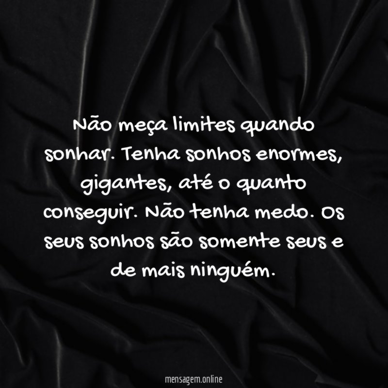 Grandes sonhos