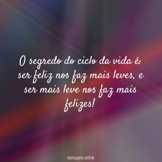 Ser leve e ser feliz