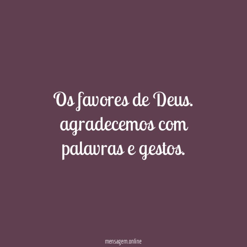 Os favores de Deus