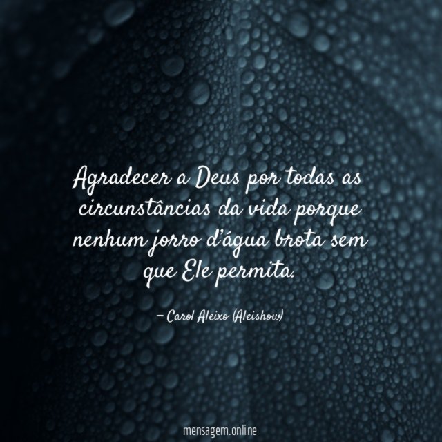 Agradecer a Deus por todas as circunstâncias da