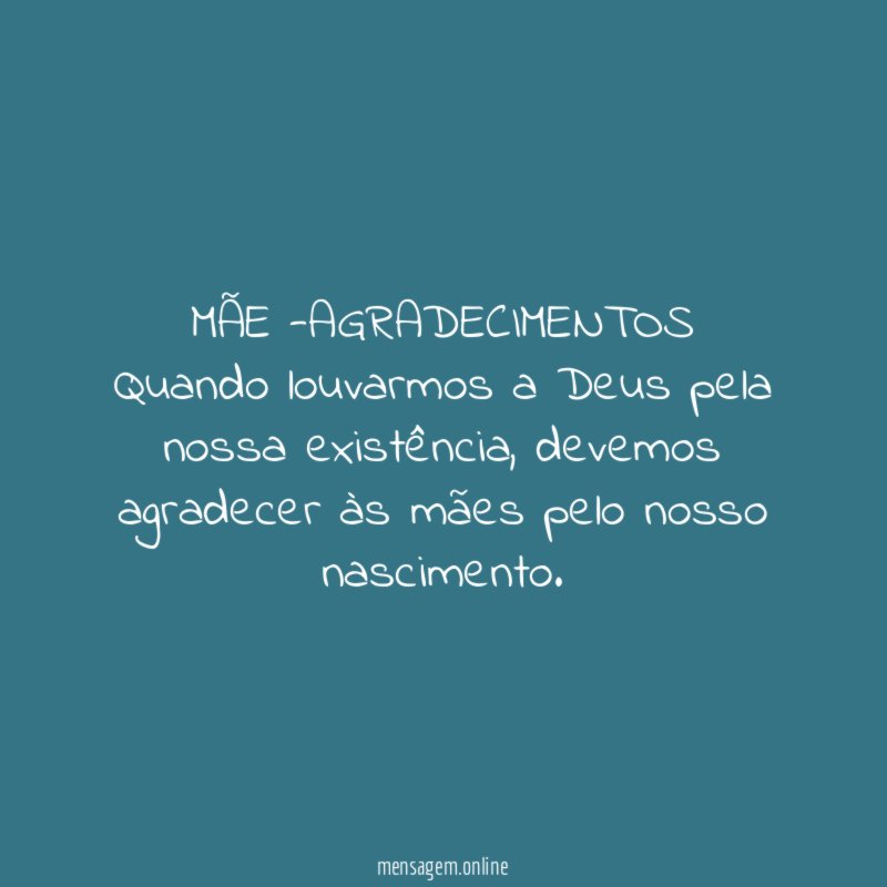 MÃE -AGRADECIMENTOS