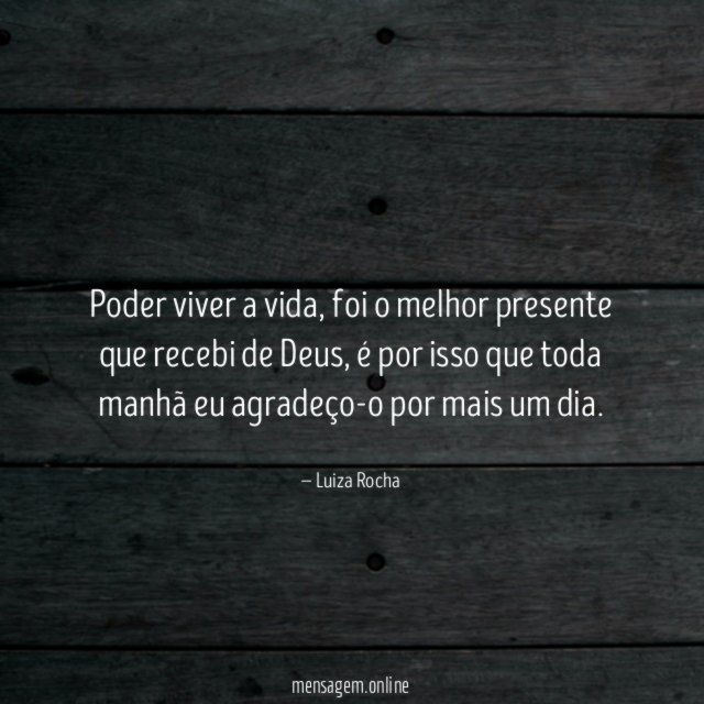 Poder viver a vida