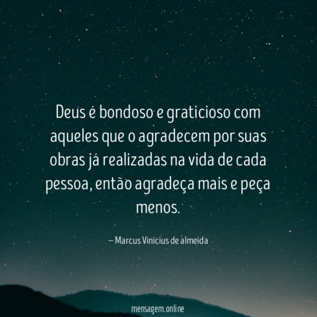 Deus é bondoso e graticioso com aqueles que