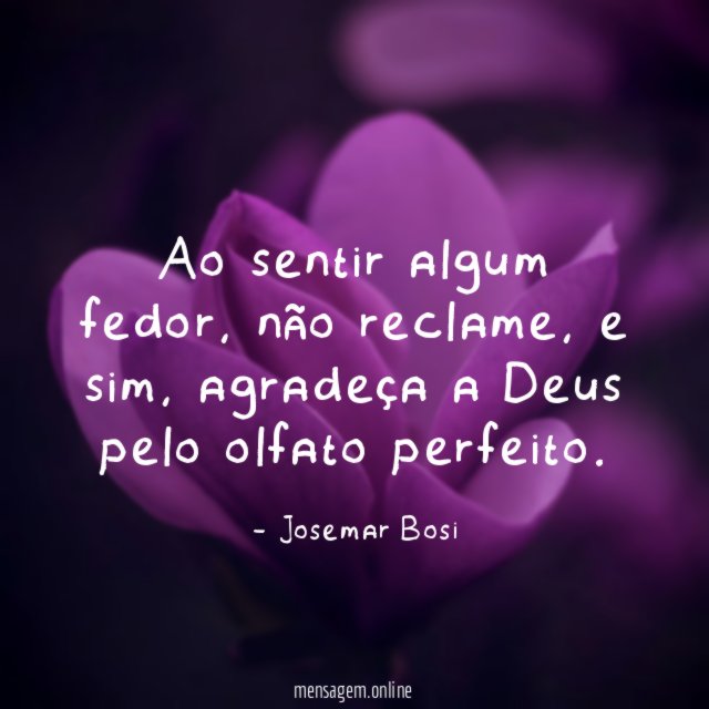 Ao sentir algum fedor