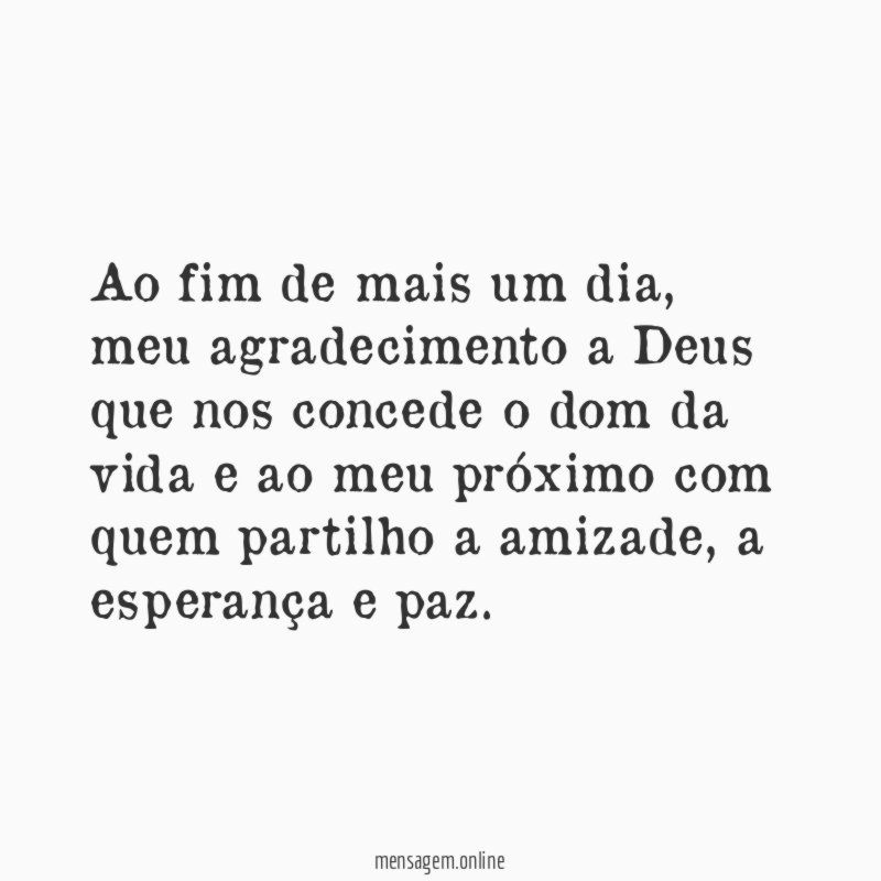 Ao fim de mais um dia