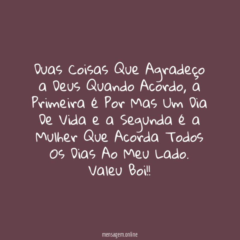 Duas Coisas Que Agradeço a Deus Quando Acordo