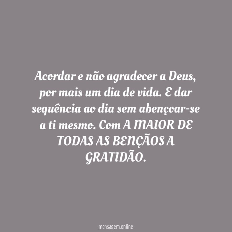 Acordar e não agradecer a Deus