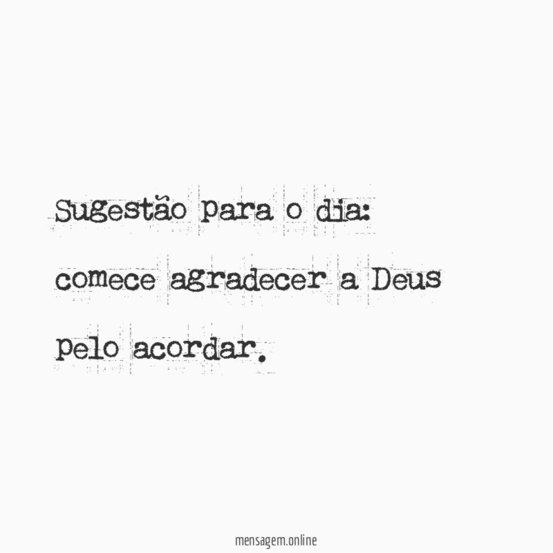 Sugestão para o dia