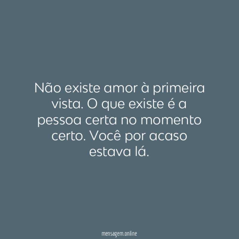Não existe amor à primeira vista