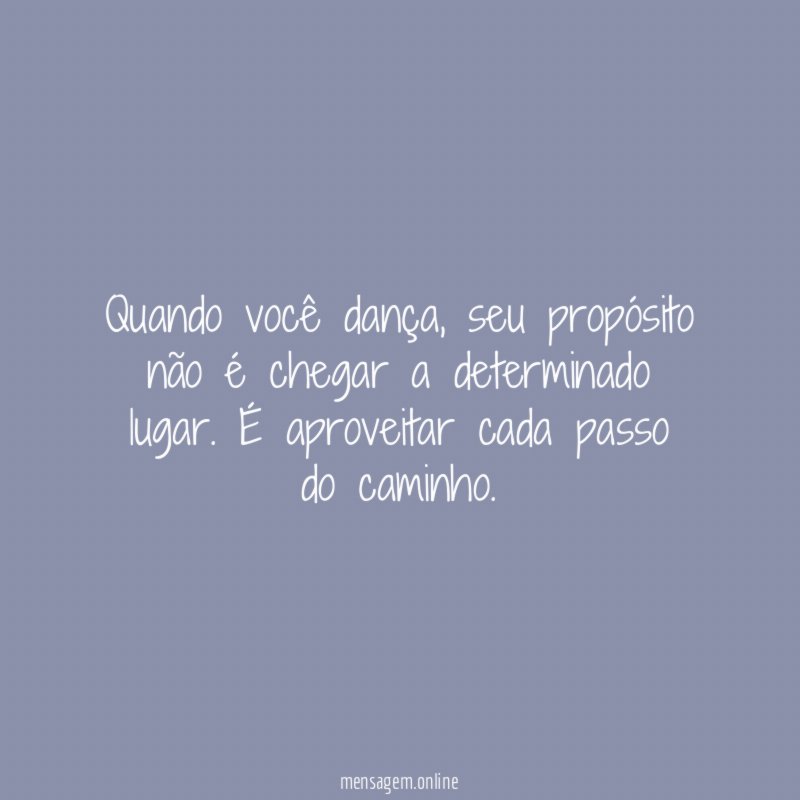 Quando você dança