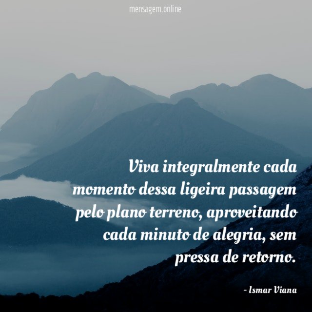 Viva integralmente cada momento dessa ligeira passagem pelo plano terreno
