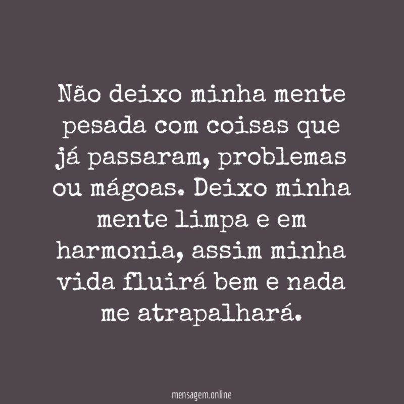 Eu limpo minha mente