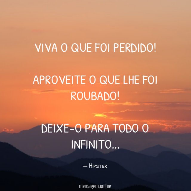 Viva o que foi perdido