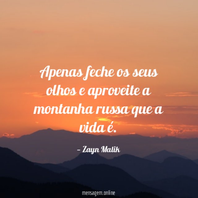 Apenas feche os seus olhos e aproveite a