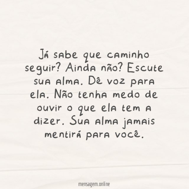 Escute a sua alma
