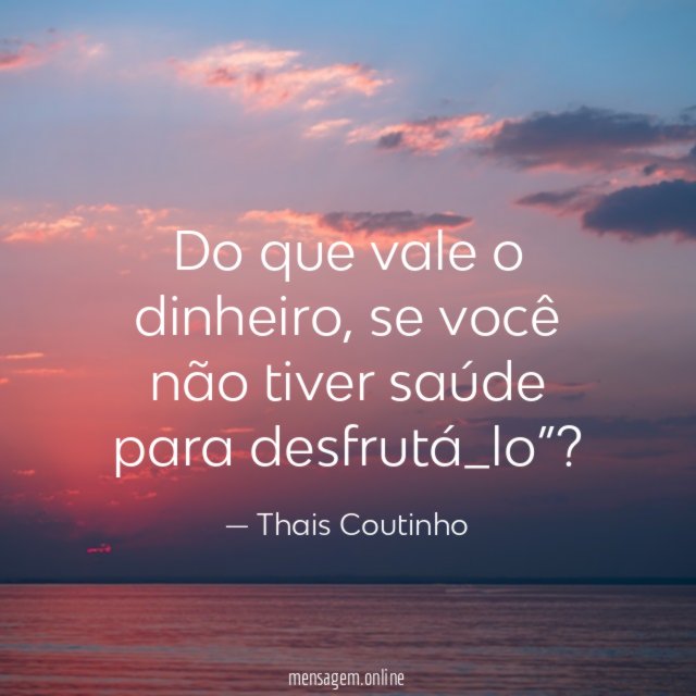 Do que vale o dinheiro
