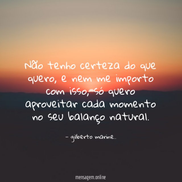 Não tenho certeza do que quero