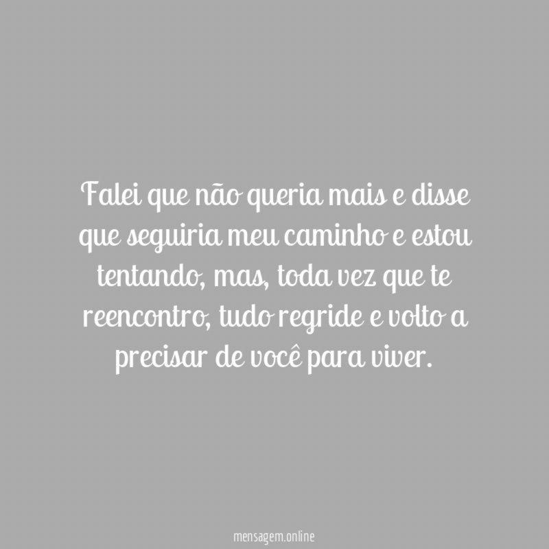 Não quero precisar de você