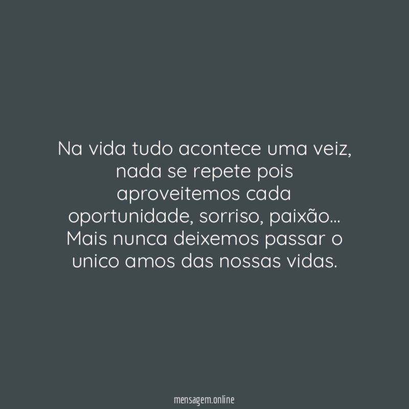 Na vida tudo acontece uma veiz
