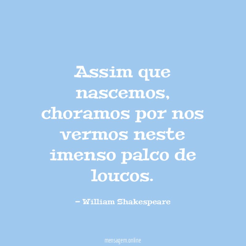 Assim que nascemos