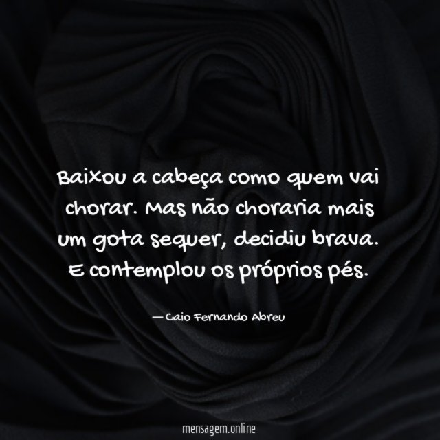 Baixou a cabeça como quem vai chorar
