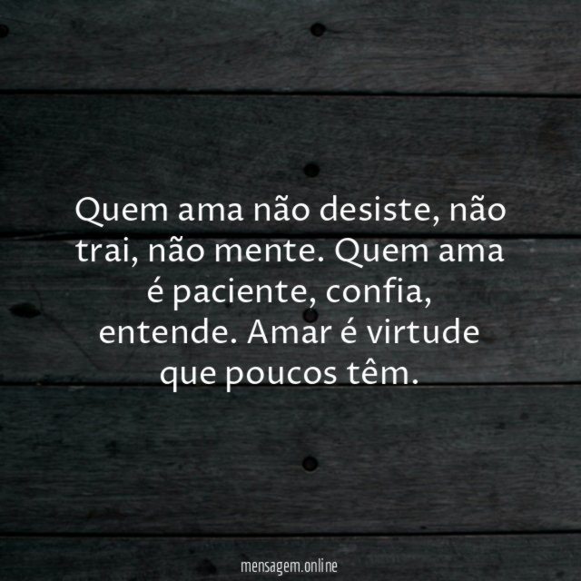 Quem ama não desiste