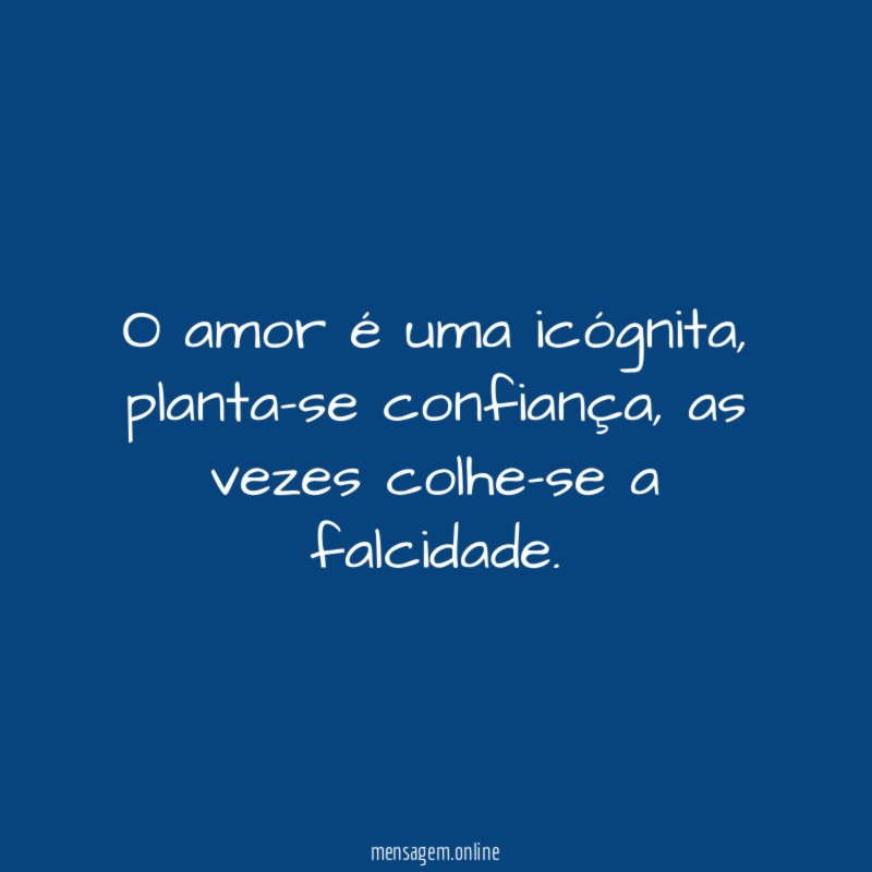 O amor é uma icógnita