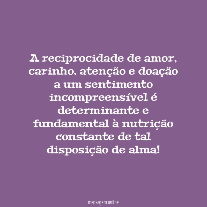 A reciprocidade de amor