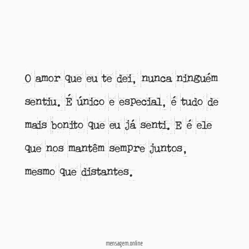 O amor que eu te dei