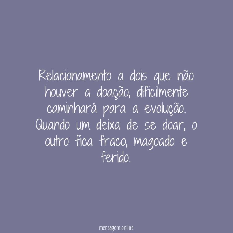 Relacionamento a dois que não houver a doação
