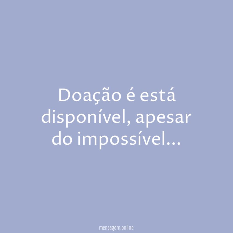 Doação é está disponível