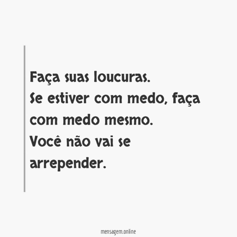 Vai com medo mesmo
