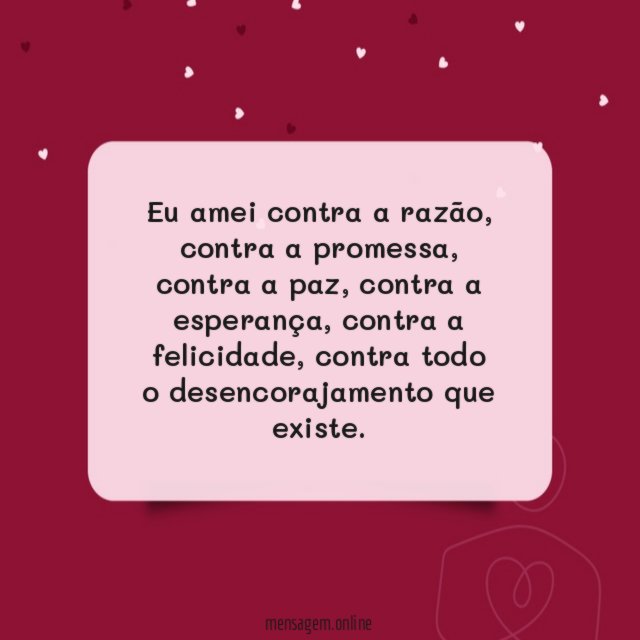 Eu amei contra a razão
