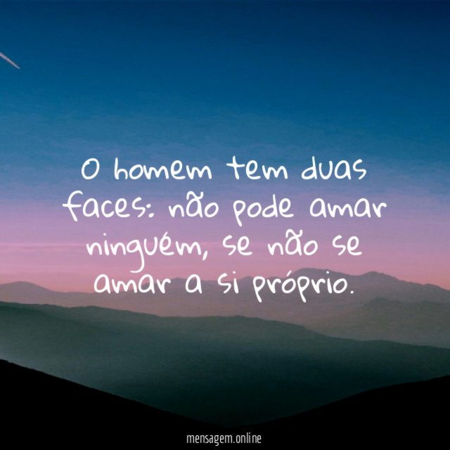 O homem tem duas faces