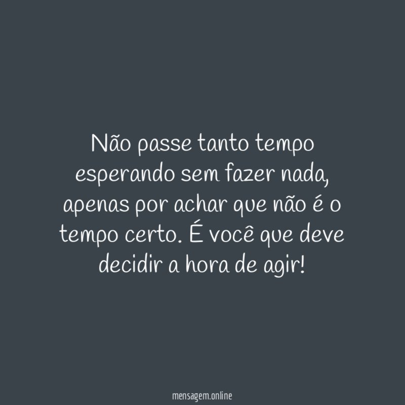 Você é quem sabe