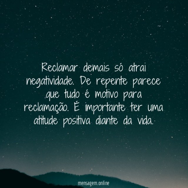 Reclame menos